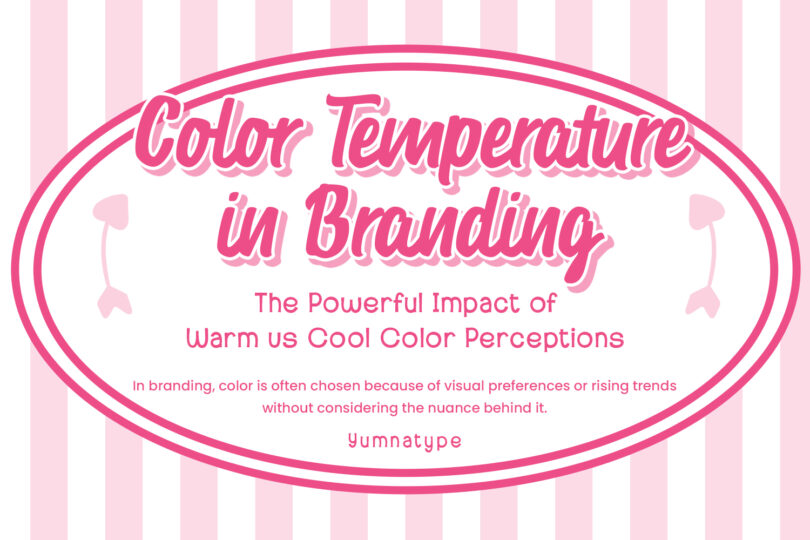 picture of Color Temperature in Branding: The Powerful Impact of Warm vs Cool Color Perceptions