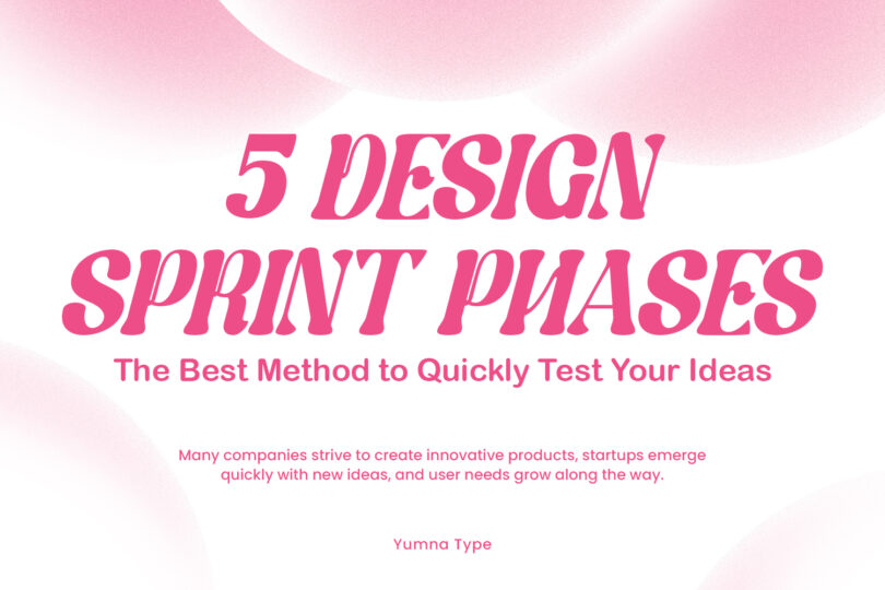 picture of 5 Design Sprint Phases: The Best Method to Quickly Test Your Ideas