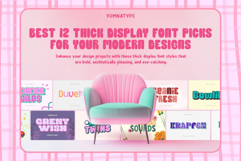 picture of Best 12 Thick Display Font Picks for Your Modern Designs